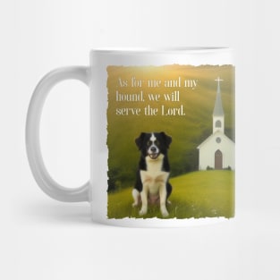 As For Me and My Hound Mug